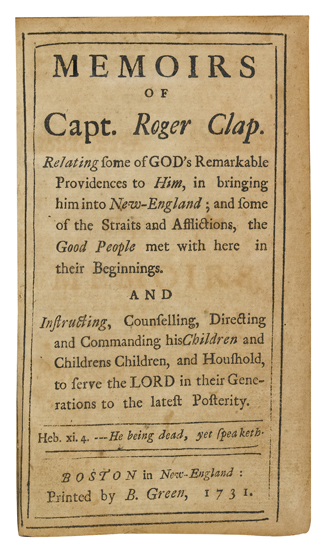 (EARLY AMERICAN IMPRINT.) Memoirs of Capt. Roger Clap.